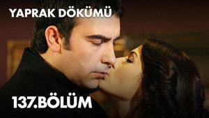 Yaprak Dökümü 4. évad Ep.137 137. epizód