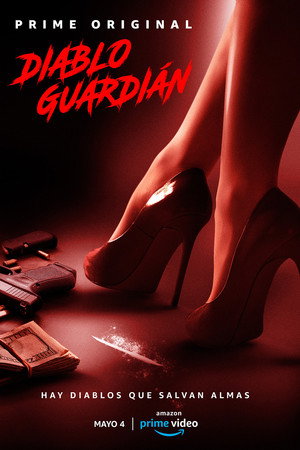 Diablo Guardián 1. évad (2018-05-03) poszter