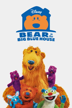 Bear in the Big Blue House poszter