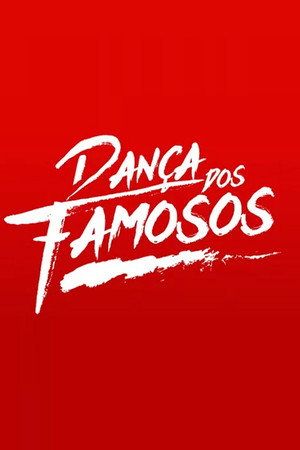 Dança dos Famosos poszter