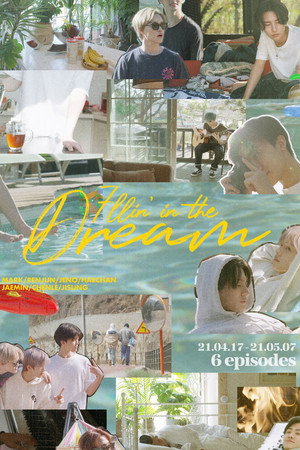 칠링 인더 드림 1. évad (2021-04-17) poszter