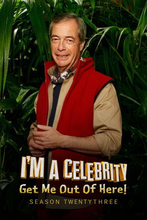 I'm a Celebrity...Get Me Out of Here! 23. évad (2023-11-19) poszter
