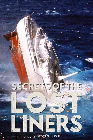 Secrets of the Lost Liners poszter