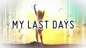 My Last Days kép
