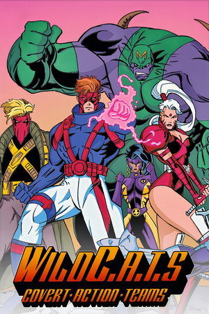 WildC.A.T.S: Covert Action Teams 1. évad (1994-10-01) poszter