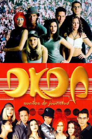DKDA: Sueños de juventud 1. évad (1999-11-22) poszter