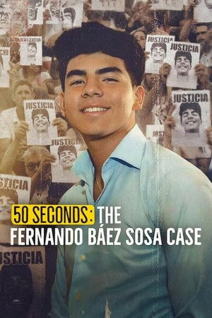 50 segundos: El caso Fernando Báez Sosa poszter