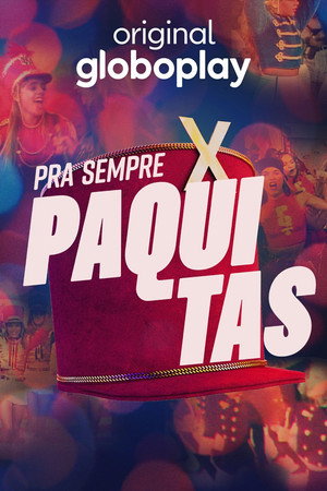 Pra Sempre Paquitas 1. évad (2024-09-16) poszter