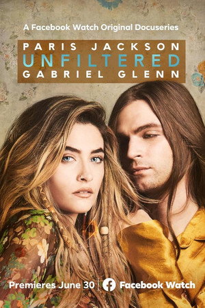 Unfiltered: Paris Jackson & Gabriel Glenn poszter