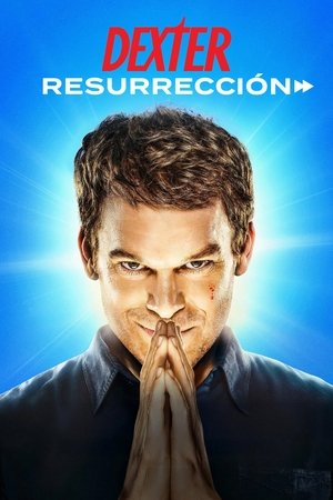 Dexter: Feltámadás poszter