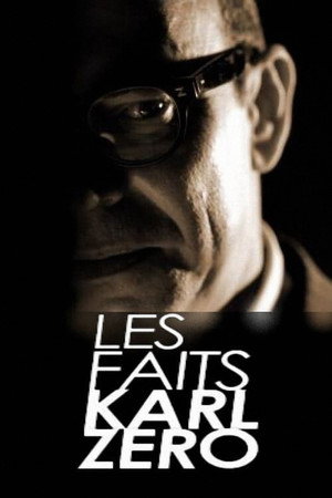 Les faits Karl Zéro poszter