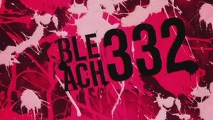 Bleach 1. évad Ep.332 332. epizód