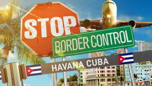 Stop! Border Control: Cuba kép
