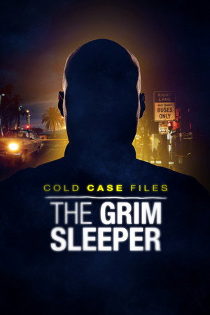 Cold Case Files: The Grim Sleeper poszter
