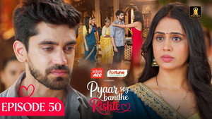 Pyaar Sey Bandhe Rishte 1. évad Ep.50 50. epizód
