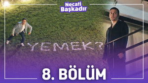 Necati Başkadır 1. évad Ep.8 8. epizód