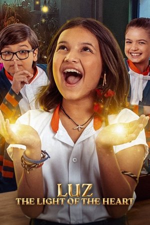 Luz: A szív ragyogása poszter
