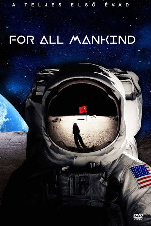 For All Mankind 1. évad (2019-11-01) poszter