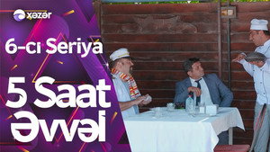 5 Saat Əvvəl 1. évad Ep.6 6. epizód