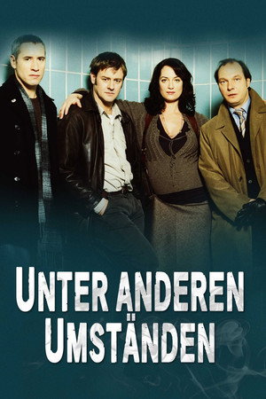 Unter anderen Umständen poszter