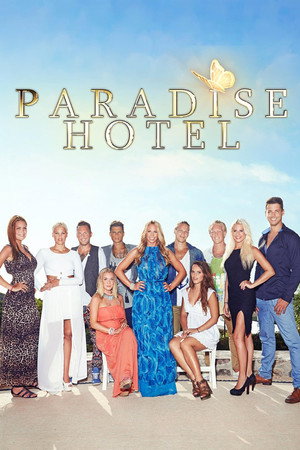 Paradise Hotel 5. évad (2013-11-18) poszter