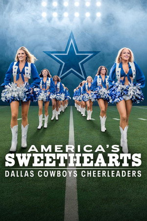 AMERICA'S SWEETHEARTS: A Dallas Cowboys pomponlányai 3. évad (2026-06-16) poszter