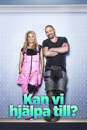 Kan vi hjälpa till? 1. évad (2016-03-21) poszter