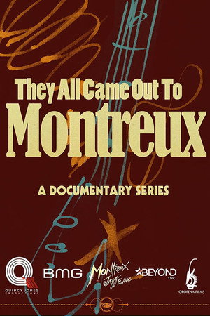 They All Came Out to Montreux 1. évad (2022-06-19) poszter