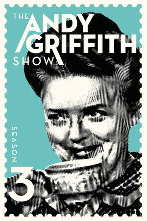 The Andy Griffith Show 3. évad (1962-10-01) poszter
