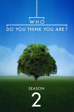 Who Do You Think You Are? 2. évad (2011-02-04) poszter