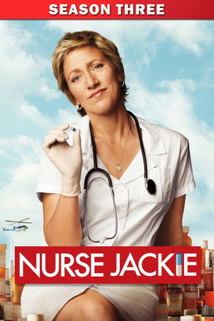 Jackie nővér 3. évad (2011-03-28) poszter