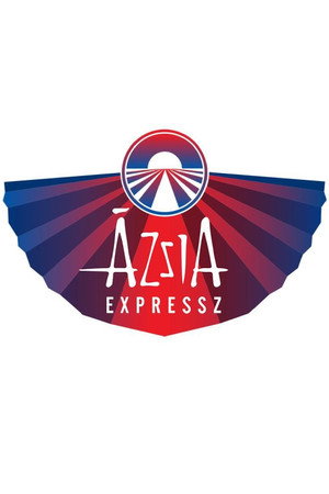 Ázsia Expressz 5. évad (2024-09-01) poszter