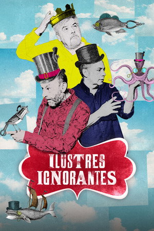 Ilustres Ignorantes 17. évad (2023-09-12) poszter