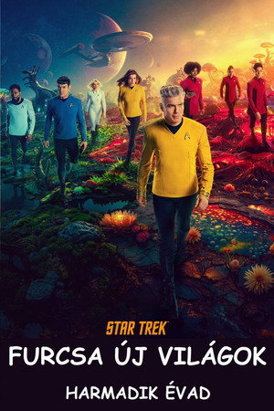 Star Trek: Furcsa új világok 3. évad (2025-07-17) poszter