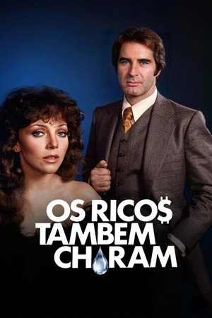 Los ricos también lloran poszter