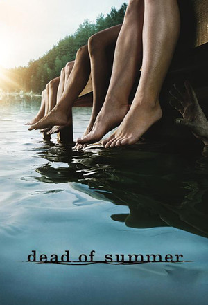 Dead of Summer poszter