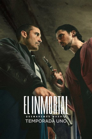 El inmortal 1. évad (2022-10-28) poszter