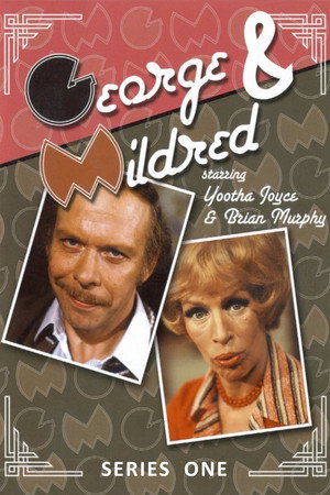 George and Mildred 1. évad (1976-09-06) poszter