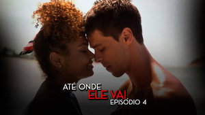 Até Onde Ele Vai 1. évad Ep.4 4. epizód