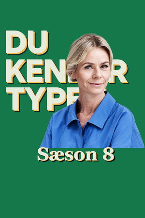 Kender du typen 8. évad (2018-01-15) poszter