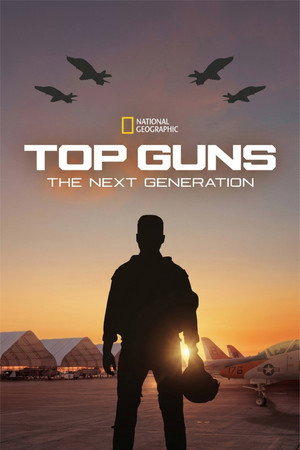 Top Guns: Az új nemzedék poszter