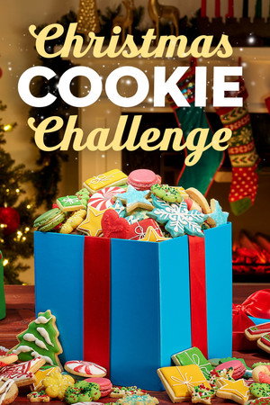Christmas Cookie Challenge 7. évad (2023-11-02) poszter