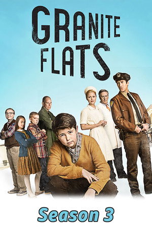 Granite Flats 3. évad (2015-04-04) poszter