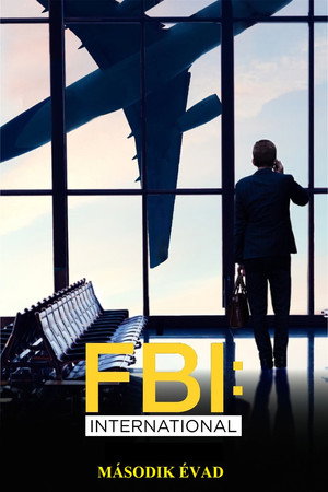 FBI: International 2. évad (2022-09-20) poszter