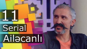 Ailəcanlı 1. évad Ep.11 11. epizód