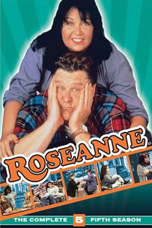 Roseanne 5. évad (1992-09-15) poszter