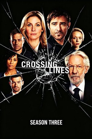Crossing Lines - Határtalanul 3. évad (2015-09-30) poszter