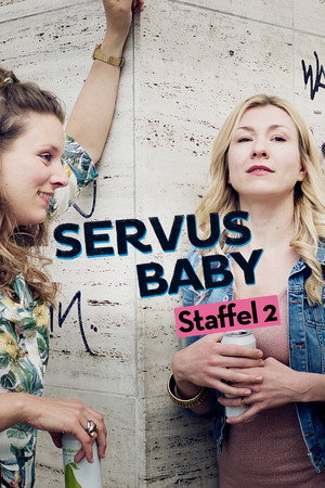 Servus Baby 2. évad (2020-09-08) poszter