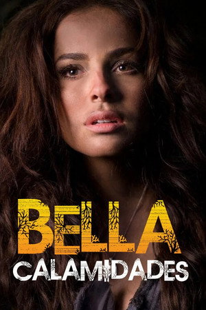 Bella Calamidades poszter