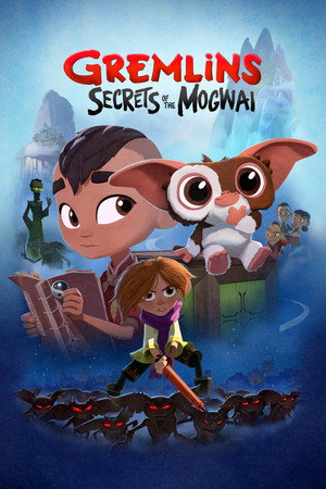 Szörnyecskék: Mogwai titkai 1. évad (2023-05-23) poszter